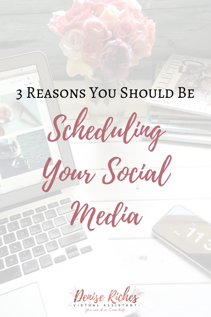 3 Reasons You Should Be Scheduling Your Social Media