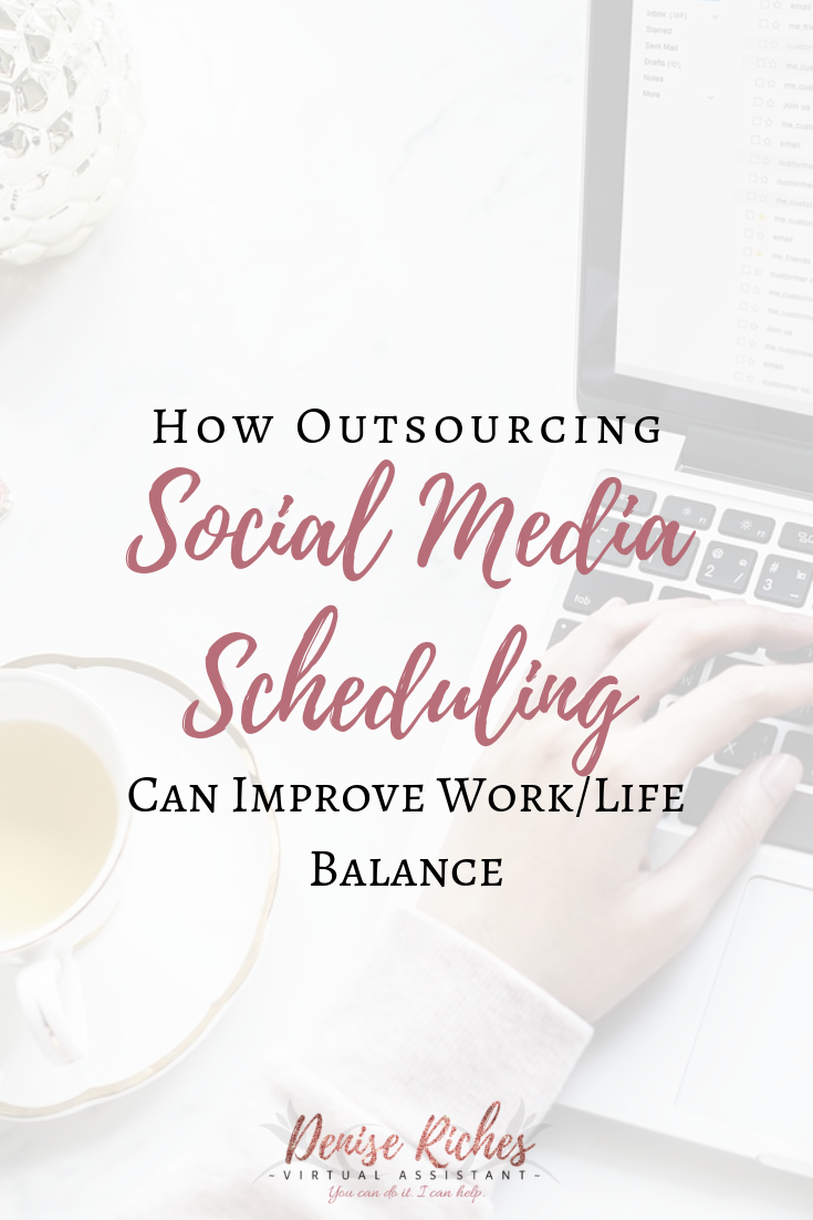 How Outsourcing Social Media Scheduling Can Improve Work/Life Balance