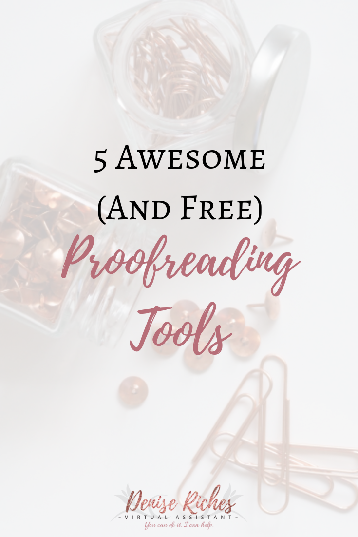 5 Awesome (and FREE) Proofreading Tools