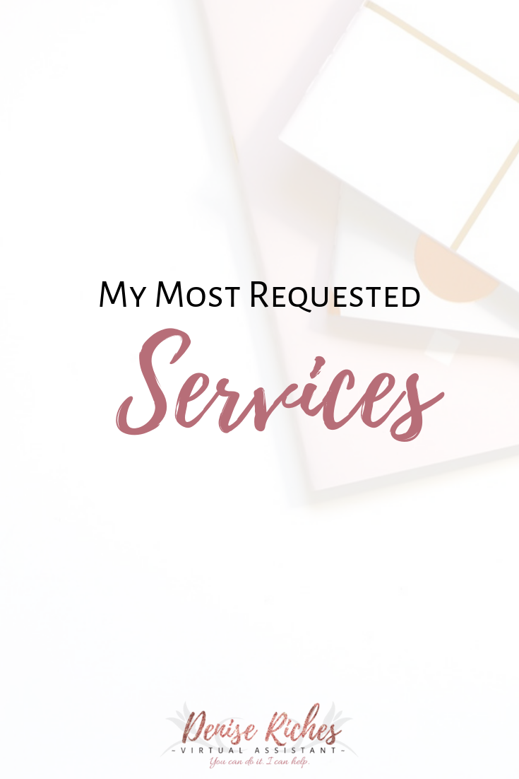 My Most Requested Services