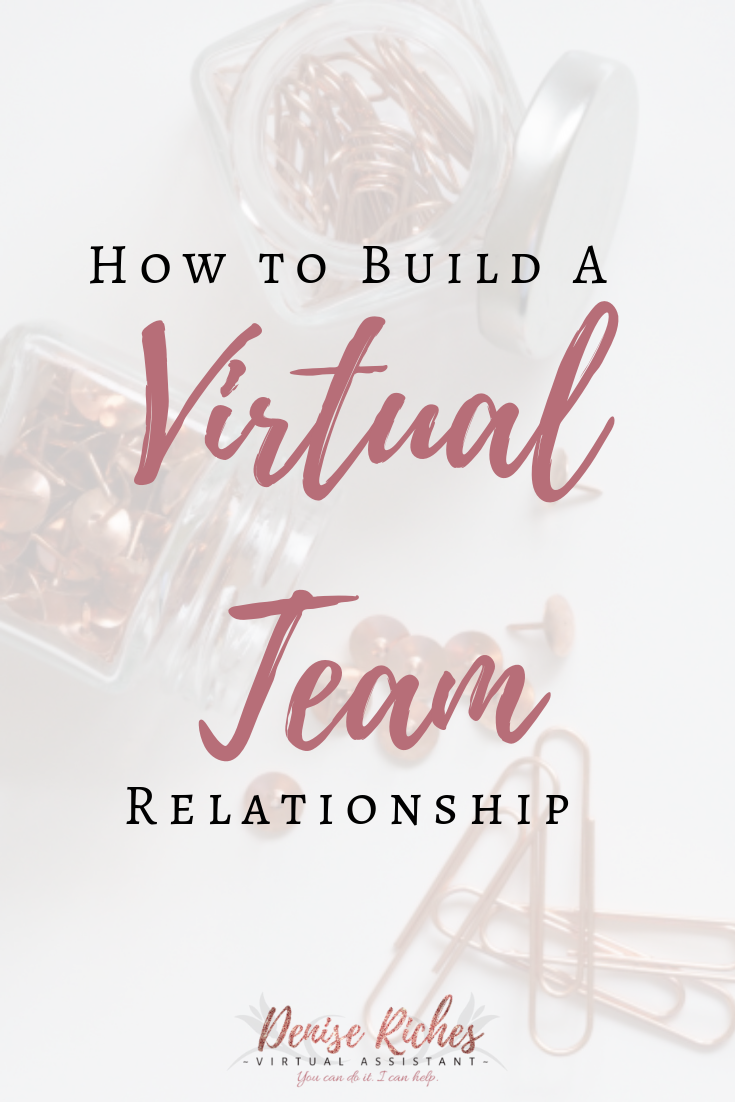 How to Build a Virtual Team Relationship