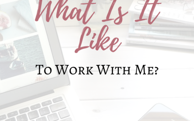 What is it like to work with me?